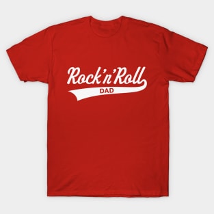 Rock 'n' Roll Dad (Daddy / Father's Day / White) T-Shirt